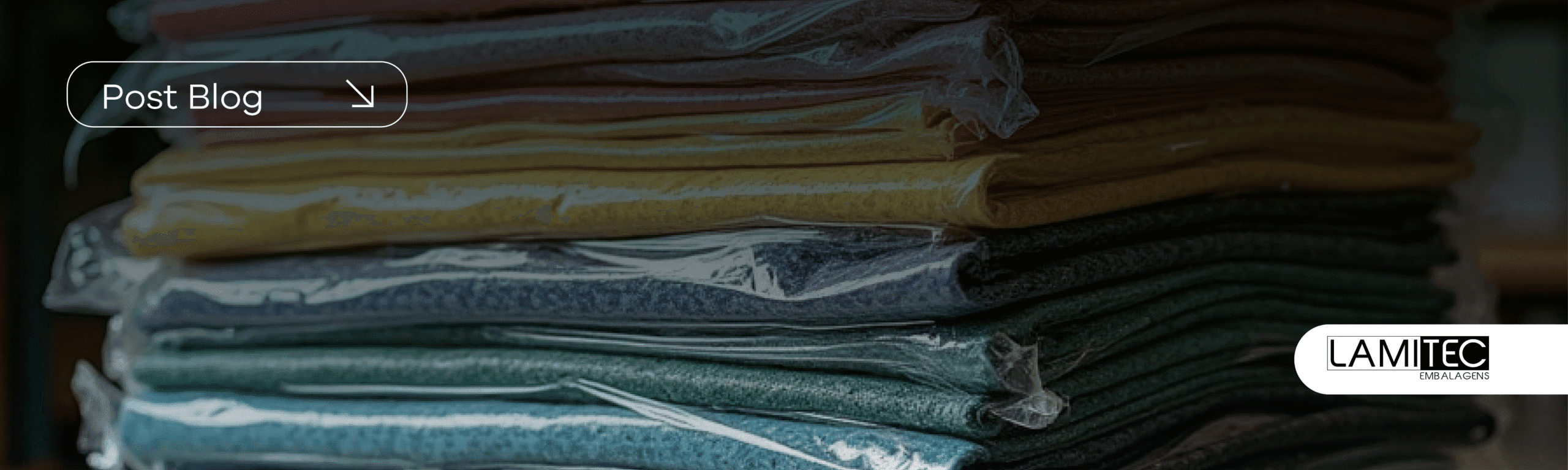 Desafios e Soluções de Embalagens para a Indústria Têxtil